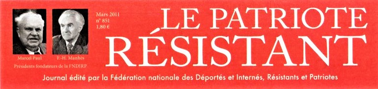  Le Patriote Résistant - Une affaire d’idéal, par Franck Schwab